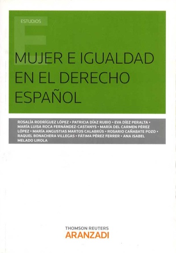 Rosalia Rodriguez Lopez et Patricia Diaz Rubio - Mujer e Igualdad en el Derecho Espanol.