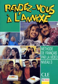 Rendez-vous à l'annexe