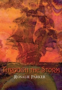  Rosalie Parker - Through The  Storm.