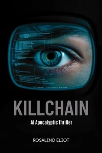 Killchain - AI Apocalyptic Thriller