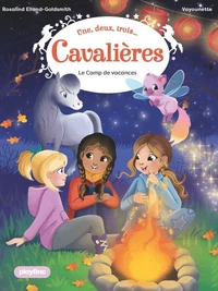 Une, deux, trois Cavalières - Le camp de vacances - Tome 6