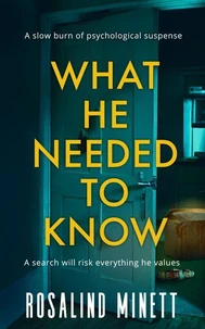What He Needed to Know