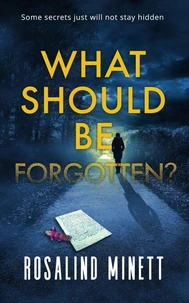 What Should Be Forgotten?