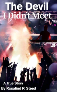 The Devil I Didn't Meet