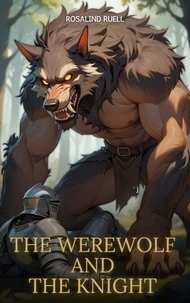 The Werewolf And The Knight