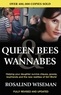 Rosalind Wiseman - Queen bees and wannabees.