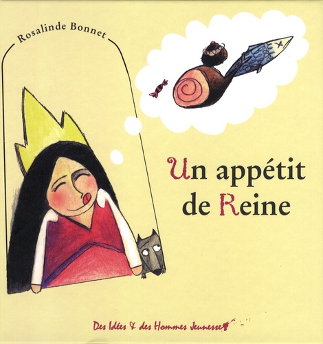 Rosalinde Bonnet - Un appétit de Reine.