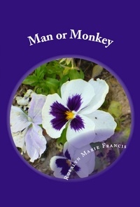  Rosalyn Marie Francis - Man or Monkey.