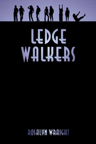  Rosalyn Wraight - Ledge Walkers - Lesbian Adventure Club, #2.