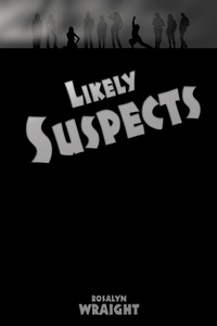  Rosalyn Wraight - Likely Suspects - Lesbian Adventure Club, #10.