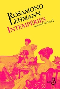 Rosamond Lehmann - Intempéries.