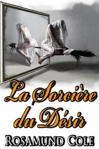 La Sorcière du Désir