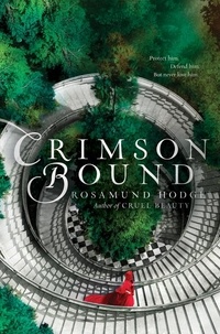 Rosamund Hodge - Crimson Bound.