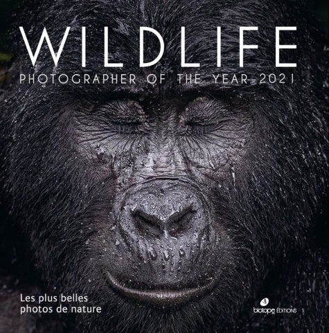 Wildlife Photographer of the Year. Les plus belles photos de nature  Edition 2021