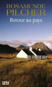 Rosamunde Pilcher - Retour au pays.