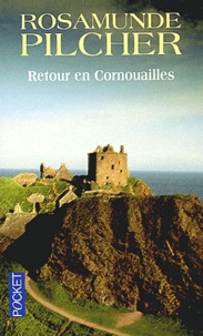 Rosamunde Pilcher - Retour En Cornouailles.