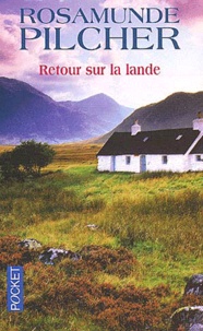 Rosamunde Pilcher - Retour Sur La Lande.