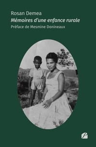 Rosan Demea - Mémoires d'une enfance rurale.