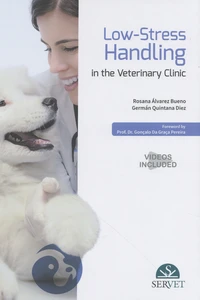 Low-Stress Handling in the Veterinary Clinic