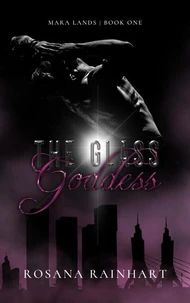 The Glass Goddess