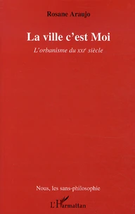 La ville c'est Moi