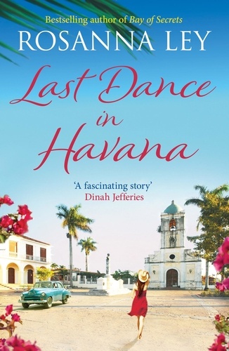 Last Dance in Havana. Escape to Cuba with the perfect holiday read!