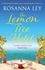 The Lemon Tree Hotel. A romantic and enchanting story about family, love and secrets