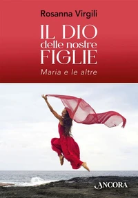 Il Dio delle nostre figlie