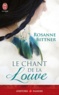 Rosanne Bittner - Le chant de la louve.