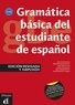 Rosario Alonso Raya et Alejandro Castañeda Castro - Grammatica basica del estudiante de espanol - A1-B1.