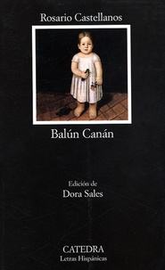 Rosario Castellanos - Balun Canan.