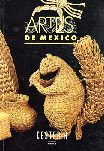 Alberto Ruy-Sanchez - Artes de Mexico N° 38/1997 : Cesteria.