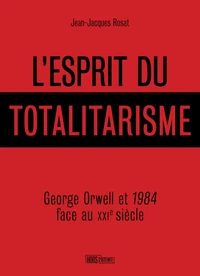 L'esprit du totalitarisme