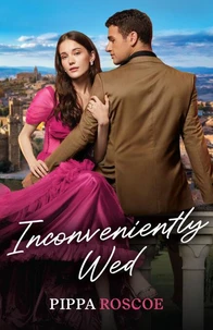 Inconveniently Wed