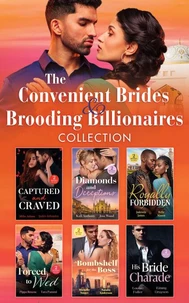 The Convenient Brides &amp; Brooding Billionaires Collection