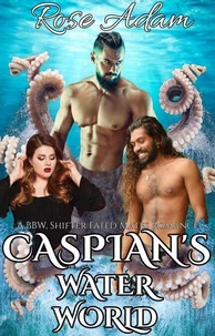 Caspian's Water World