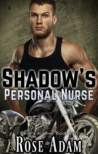 Shadow's Personal Nurse