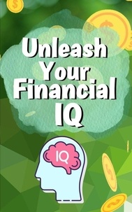  Rose Adams - Unleash Your Financial IQ.