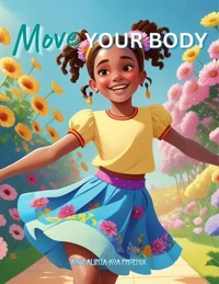 Move Your Body