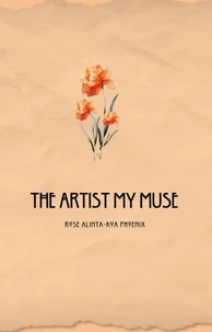 The Artist My Muse