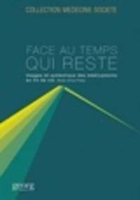 Face au temps qui reste