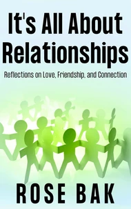 It's All About Relationships