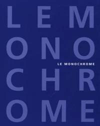 Le monochrome