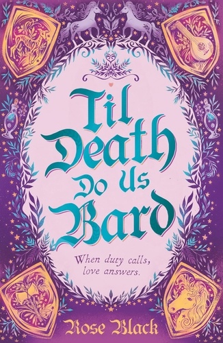 Til Death Do Us Bard. A heart-warming tale of marriage, magic, and monster-slaying