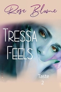Livres gratuits à lire et à télécharger Tressa Feels