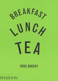 Breakfast, Lunch, Tea