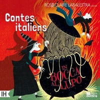 Contes italiens, in Bocca al lupo
