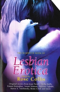 Rose Collis - The Mammoth Book of Lesbian Erotica 2.