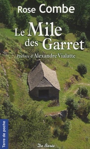 Rose Combe - Le Mile des Garret.