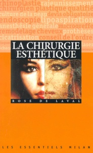 Rose de Laval - La Chirurgie Esthetique.